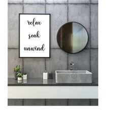 framed relax, soak, unwind, wall art, wall decor, poster, a4, a3, spa poster, relax quote, beauty bathroom gift
