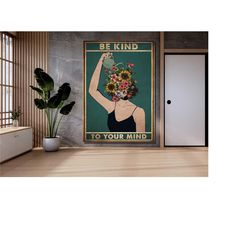 be kind to your mind black girl poster, kind to your mind poste,kind to your mind canvas,mental health poster, gardening