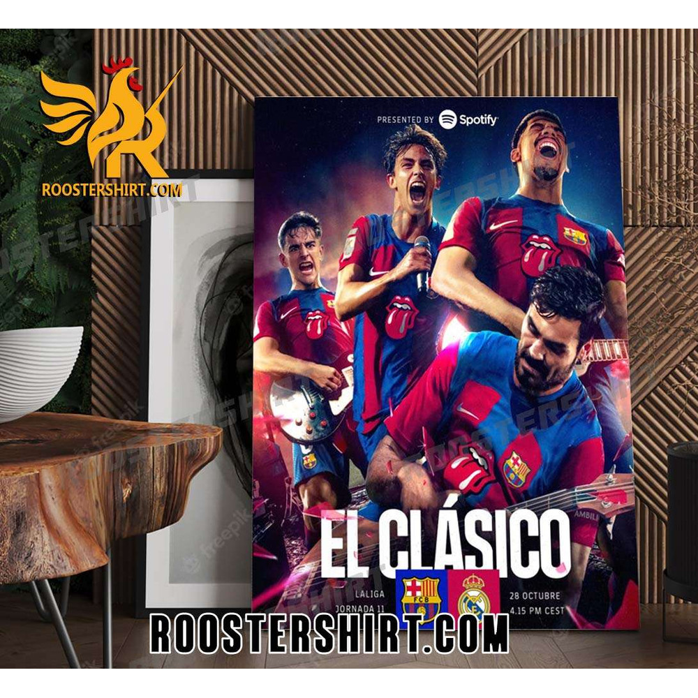 El Clasico FC Barcelona vs Real Madrid Poster Canvas - Roostershirt.jpg