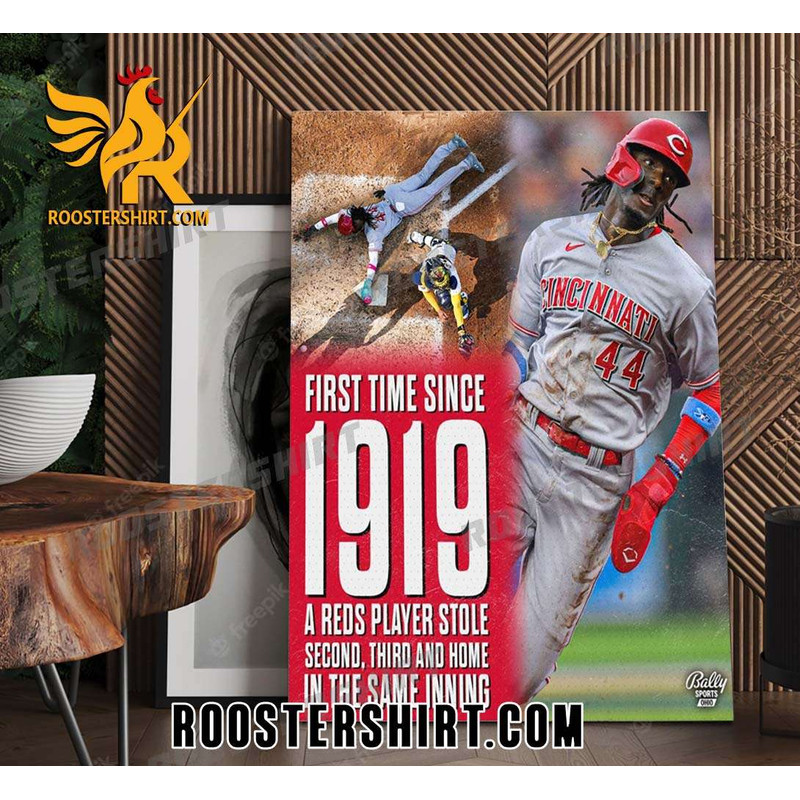 Elly De La Cruz First Time Since 1919 A Reds Player Stole Second Third And Home In The Same Inning Poster Canvas - Roostershirt.jpg