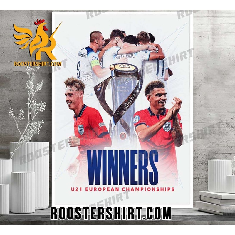 ENGLAND ARE U21 EURO CHAMPIONS POSTER CANVAS - Roostershirt.jpg