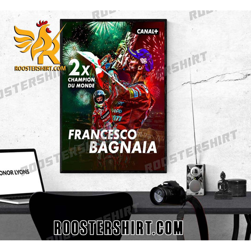 Francesco Bagnaia Est Double Champions 2x MotoGP 2023 Poster Canvas - Roostershirt.jpg