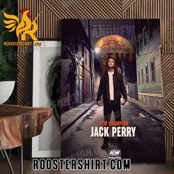 ftw champion jack perry jungle boy aew dynamite poster canvas roostershirt