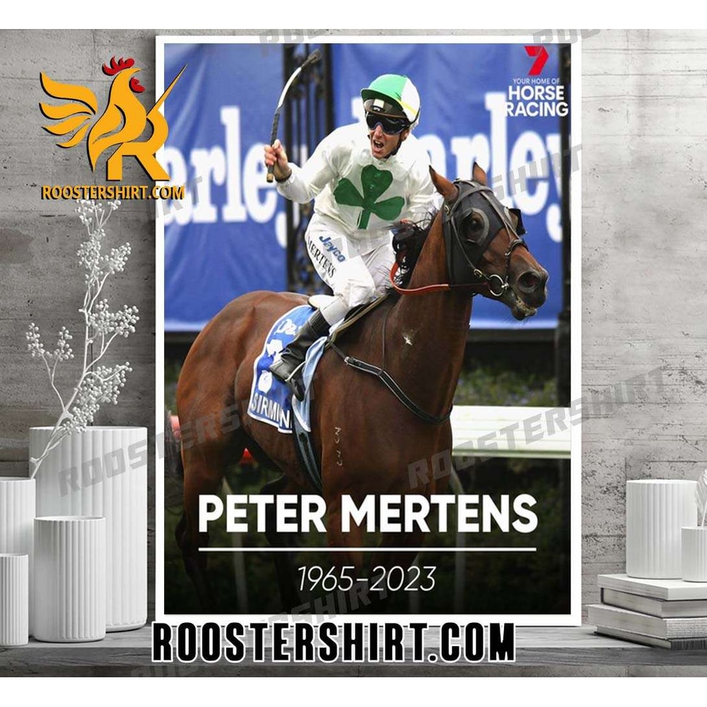 G1 winning jockey Peter Mertens passes away 1965-2023 Poster Canvas - Roostershirt.jpg