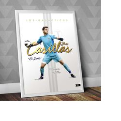 iker casillas / el santo / san iker / casillas print / spain / real madrid cf / los galcticos / galactics / football / l