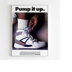 reebok 'pump it up' advertising poster, 90s style shoes print, vintage basketball ad wall art, trainers retro magazine a