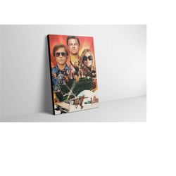 once upon a time in hollywood movie poster canvas print - once upon a time in hollywood wall art - once upon a time in h