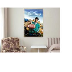the underdoggs - movie posters - movie collectibles - unique customized poster gifts