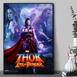 thor love and thunder new movie poster no framed