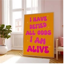 i am alive, gratitude, self love, self appreciation wall art print, truthful inspiration, trendy pink and orange art, ae