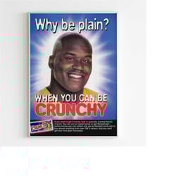 crunch shaq advertising poster, 90s style print, vintage design ad wall art, candy shaquille o'neal art magazine adverti