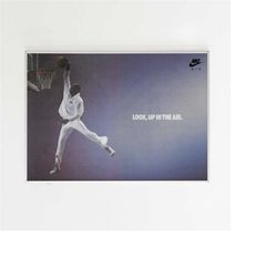 nike air jordan 'look, up in the air' advertising poster, michael jordan 90s style print, vintage ad wall art, magazine