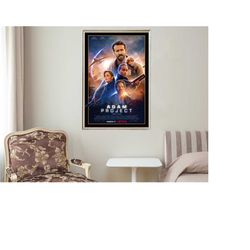 the adam project - movie posters - movie collectibles - unique customized poster gifts