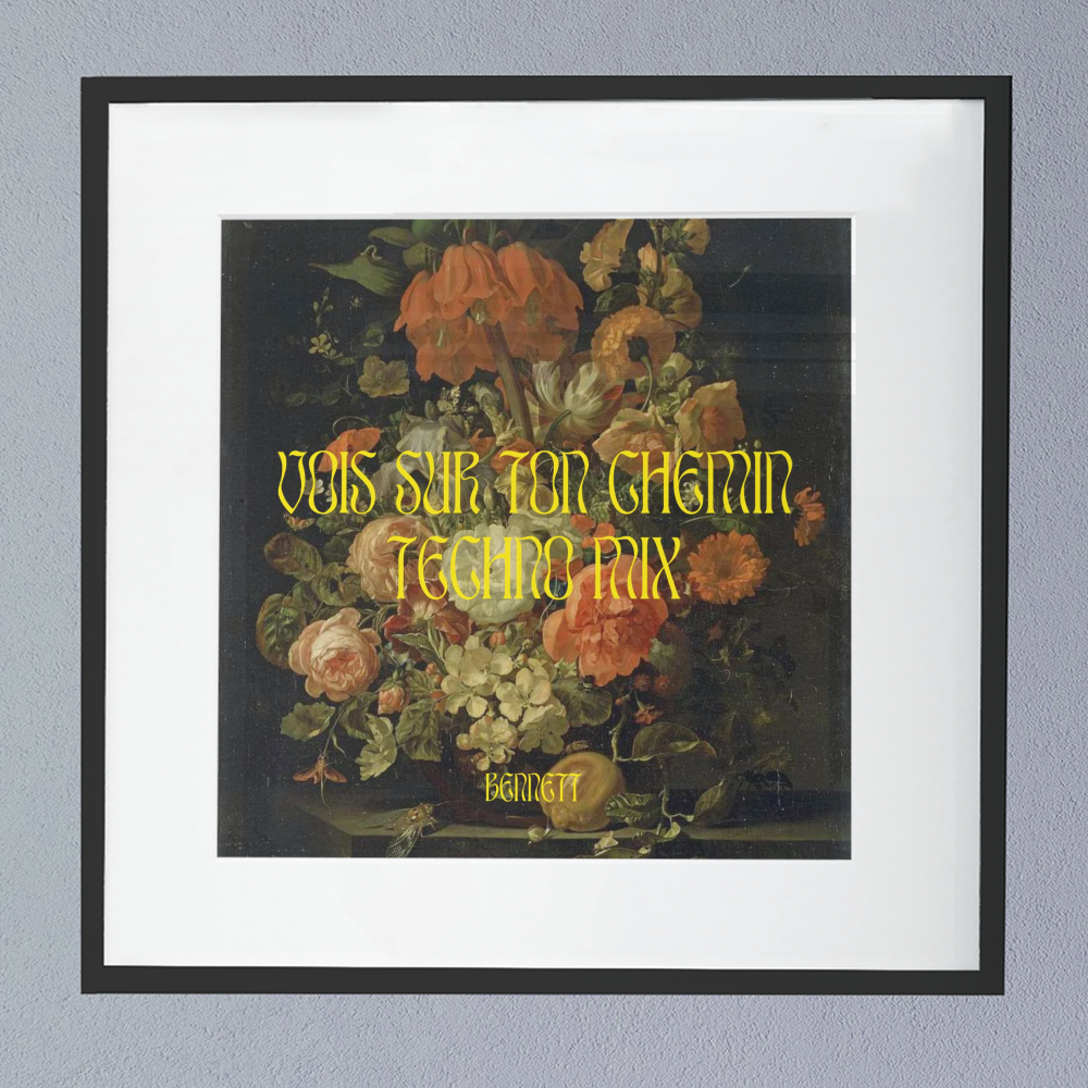 Bennett (Vois Sur Ton Chemin Techno Remix) Album Cover Poster.png
