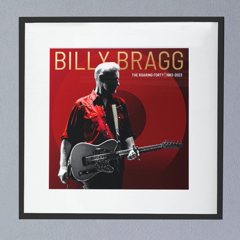 Billy Bragg (The Roaring Forty 1983-2023) Album Cover Poster.png