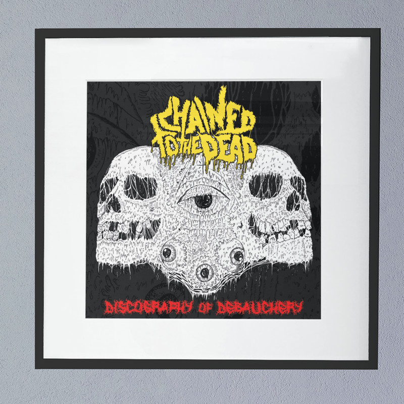 Chained To The Dead (Discography Of Debauchery) Album Cover Poster.png