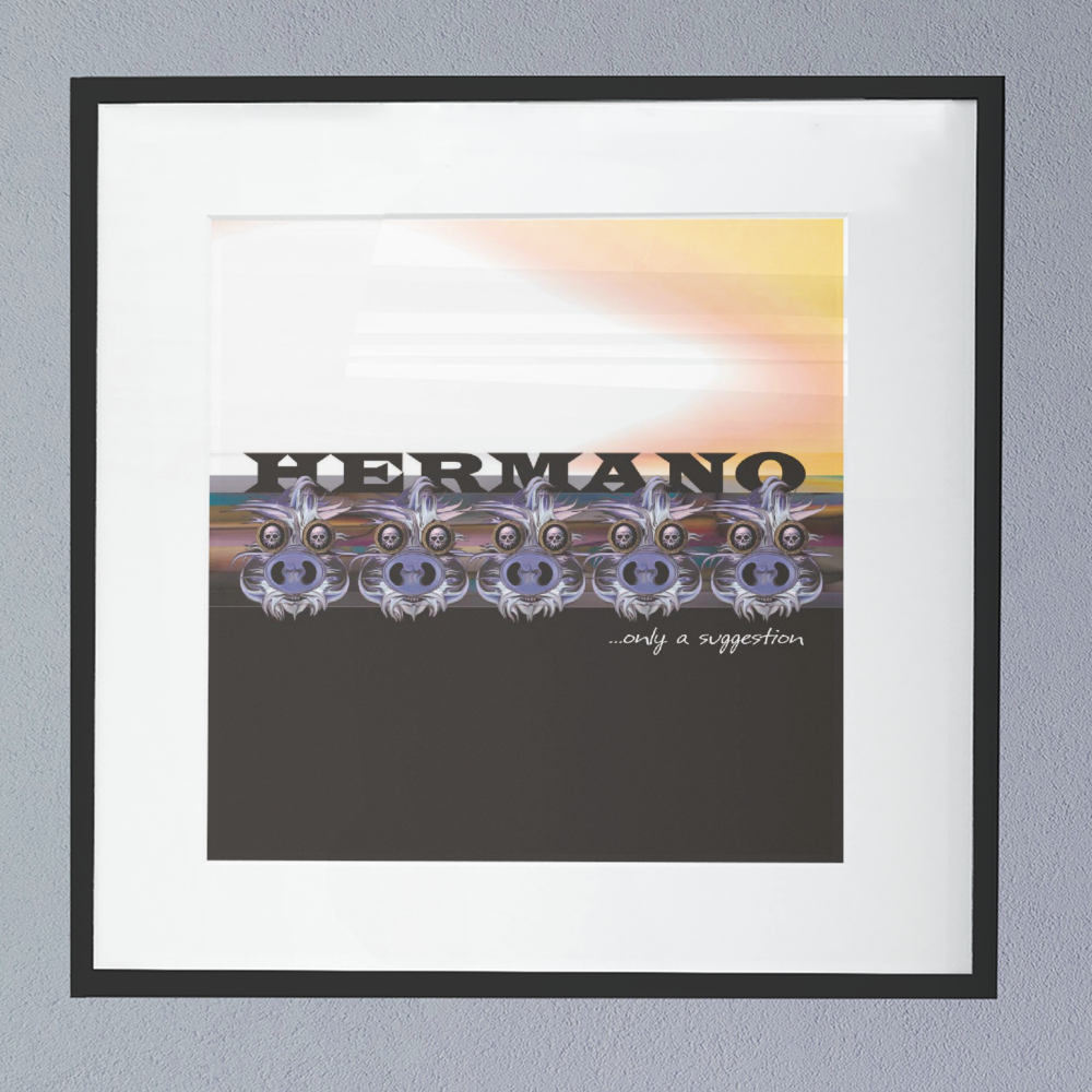 Hermano (Only A Suggestion) Album Cover Poster.png