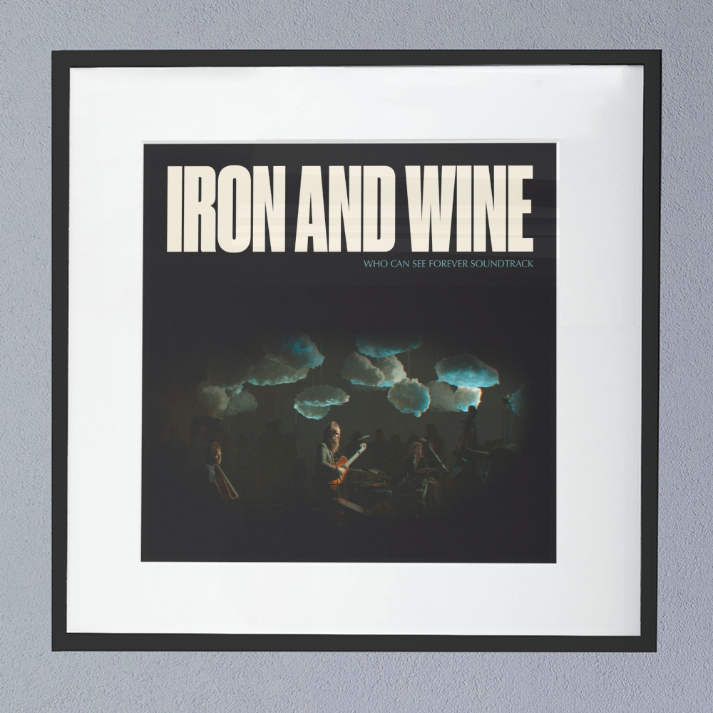 Iron And Wine (Who Can See Forever) Album Cover Poster.png