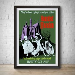 haunted mansion attraction poster, liberty square disney world vintage disney print disney world poster wdw haunted mans