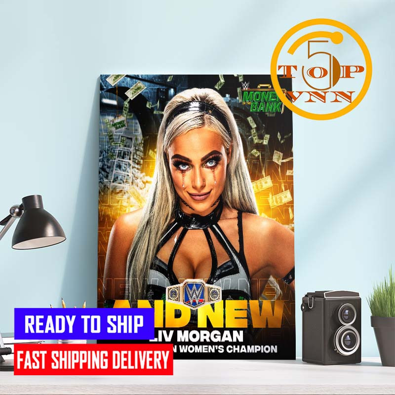WWE MITB Money In The Bank And New LIV Morgan Smackdown Womens Champions For Fan Poster Canvas.jpg