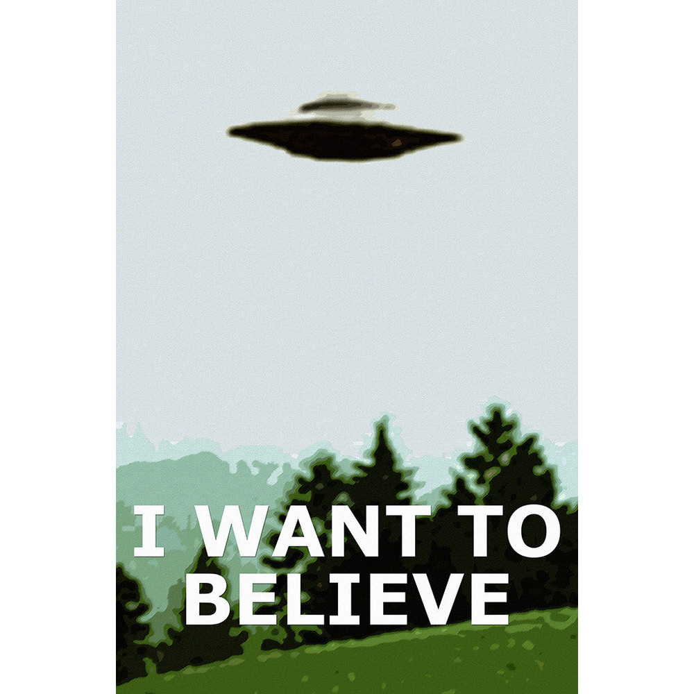 I Want To Believe X Files Poster.jpg