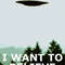 I Want To Believe X Files Poster.jpg