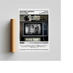 brothers osborne - pawn shop album poster /