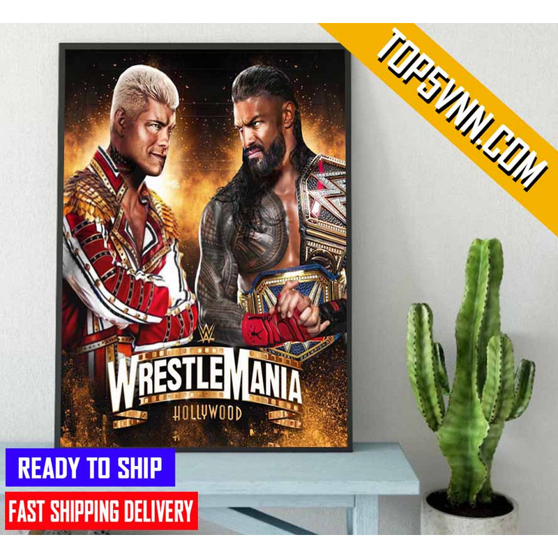 Official Cody Rhodes Vs Roman Reigns WrestleMania Hollywood Poster Canvas.jpg