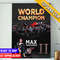 Premium Max Verstappen Is The 2022 F1 World Champion Fans Poster Canvas.jpg
