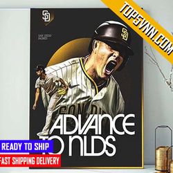 premium san diego padres advance to mlb nlds 2022 gift poster canvas