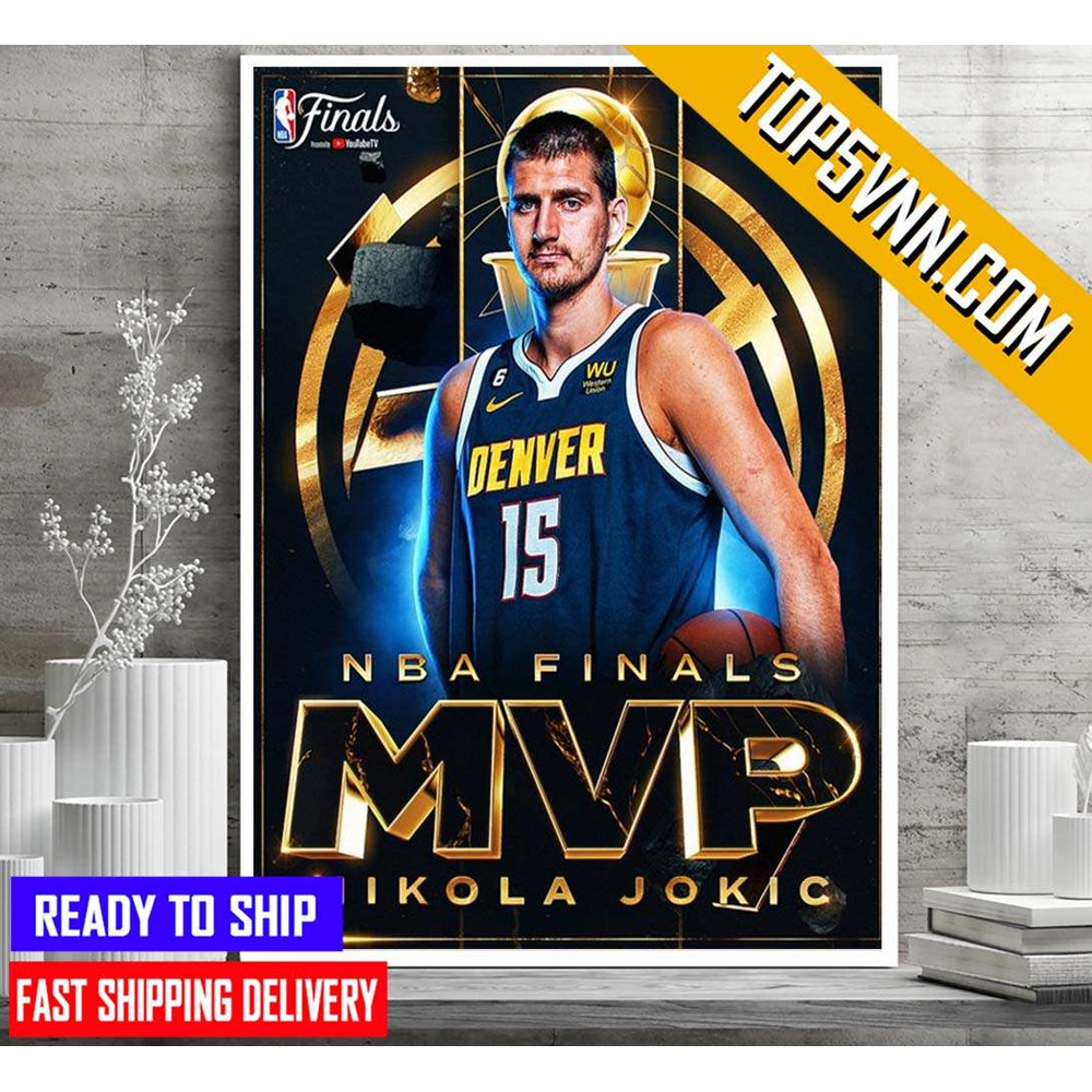 Quality Congratulations Nikola Jokic is the 2023 NBA Finals MVP Poster Canvas.jpg