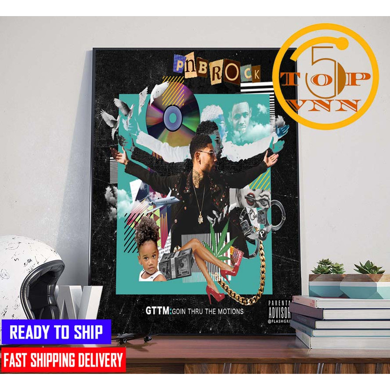 RIP PnB Rock 1991 2022 Thank You For The Memories Poster Canvas.jpg