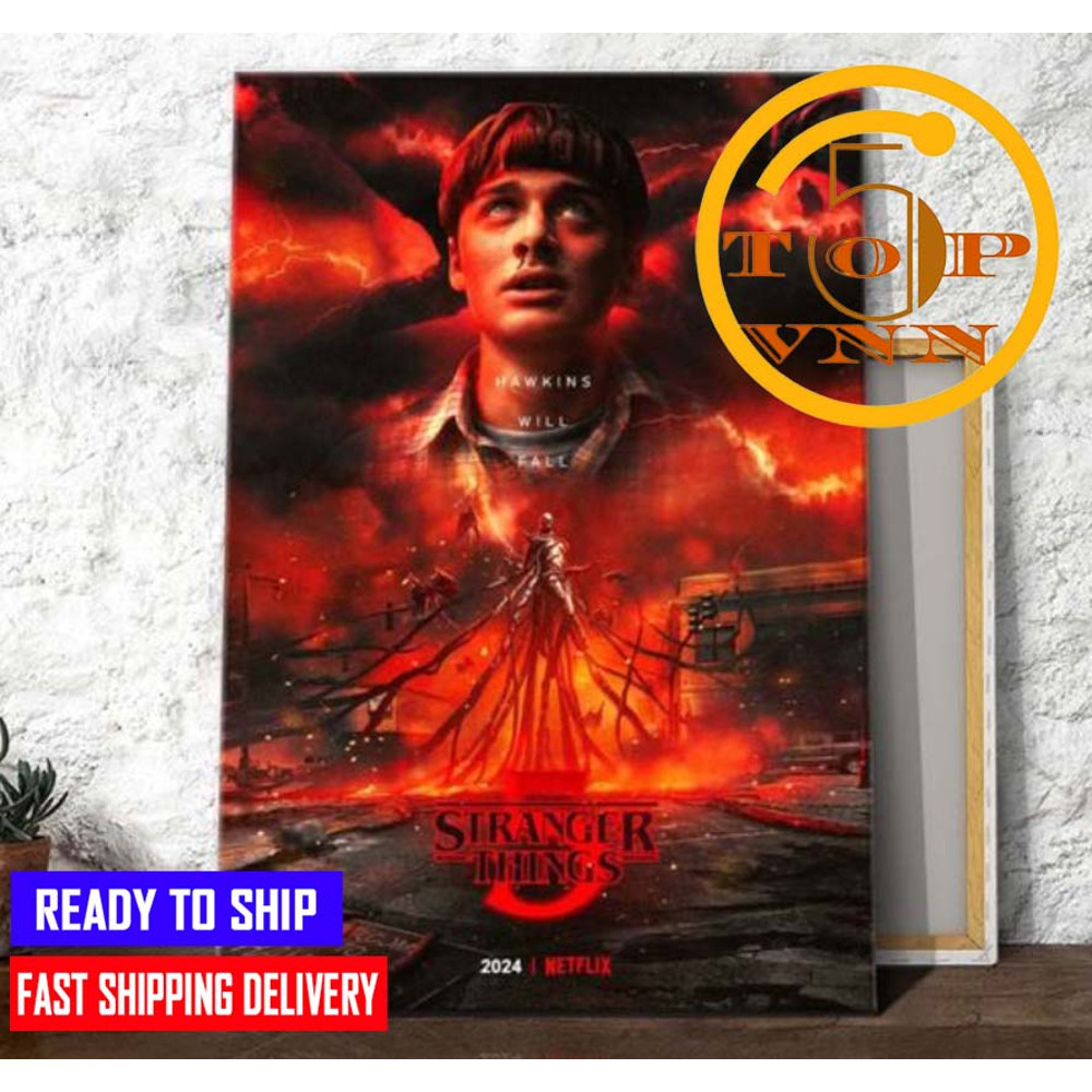 Stranger Things 5 Hawkins Will Fall Poster Canvas Home Decoration.jpg