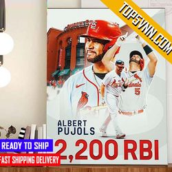 trend albert pujols 2200 rbi in st louis cardinals mlb poster canvas