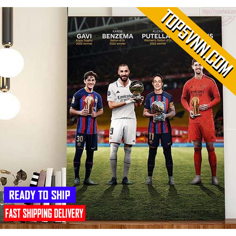 TREND Barcelona and Real Madrid Sweep The Major Awards At The Ballon dOr Classic Poster Canvas.jpg