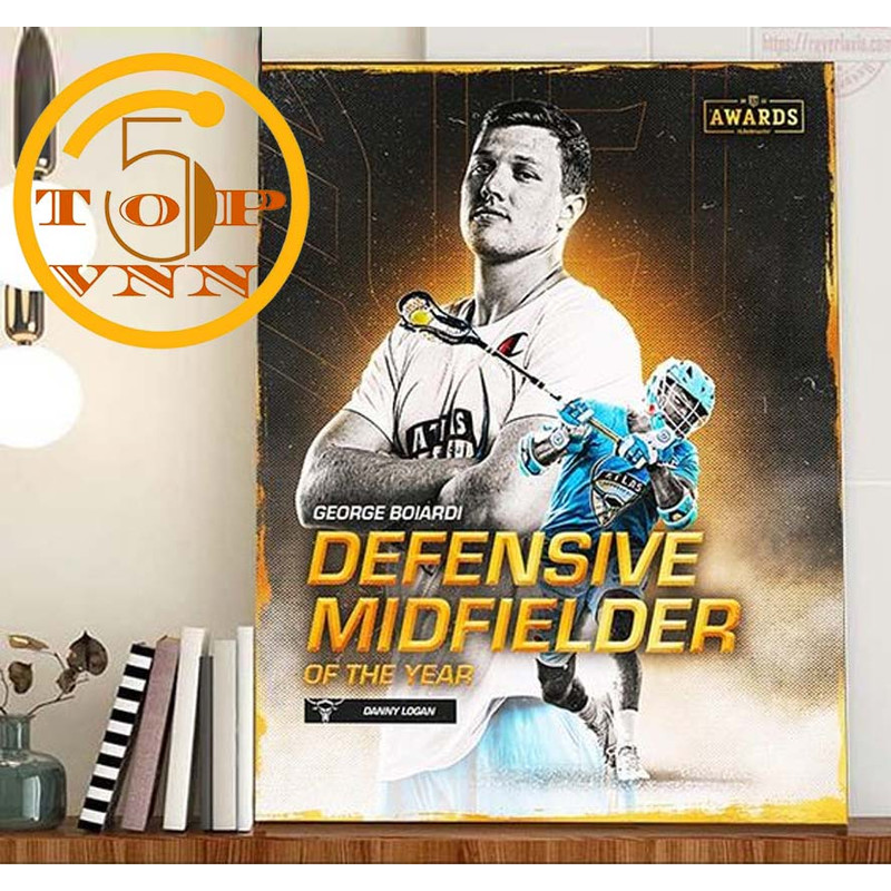 TREND Danny Logan Is 2022 Defensive Midfielder Of The Year Of PLL Poster Canvas.jpg