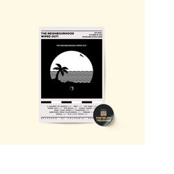 the neighbourhood - wiped out! poster / album