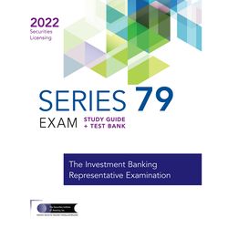 SERIES 79 EXAM STUDY GUIDE 2022 TEST BANK