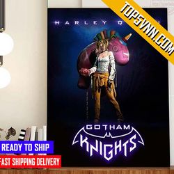trend harley quinn in gotham knights gifts poster canvas