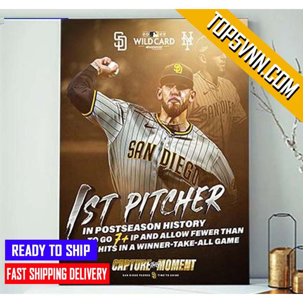TREND San Diego Padres 2022 MLB WildCard 1st Pitcher In Postseason Fans Poster Canvas.jpg