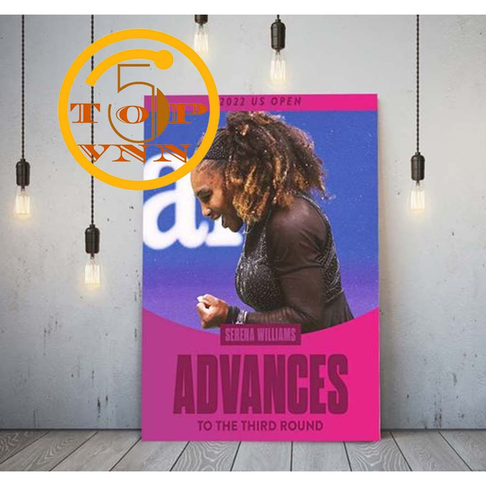 TREND Serena Williams Advances To The Third Round Home Decor Poster Canvas.jpg