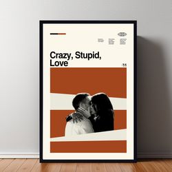 crazy and stupid, love poster, crazy and stupid, love print, retro movie poster, room decor, custom poster, wall art pri