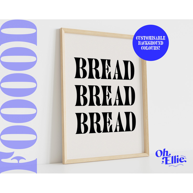 Bread Quote Print, Food Poster, Kitchen Decor, Kitchen Art, Retro Wall Art, Typographic Print, Minimalist Home Decor, Bake Off, Bread Lover.jpg