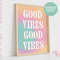 Good Vibes Quote Print, Vibey Print, Retro Font Wall Art, Typographic Print, Empowerment Quote, Inspirational Quote, Minimalist Home Decor.jpg
