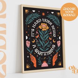 it's hard work being a sagittarius, zodiac art print, astrology poster, star sign wall art, energy, horoscope, leo, scor