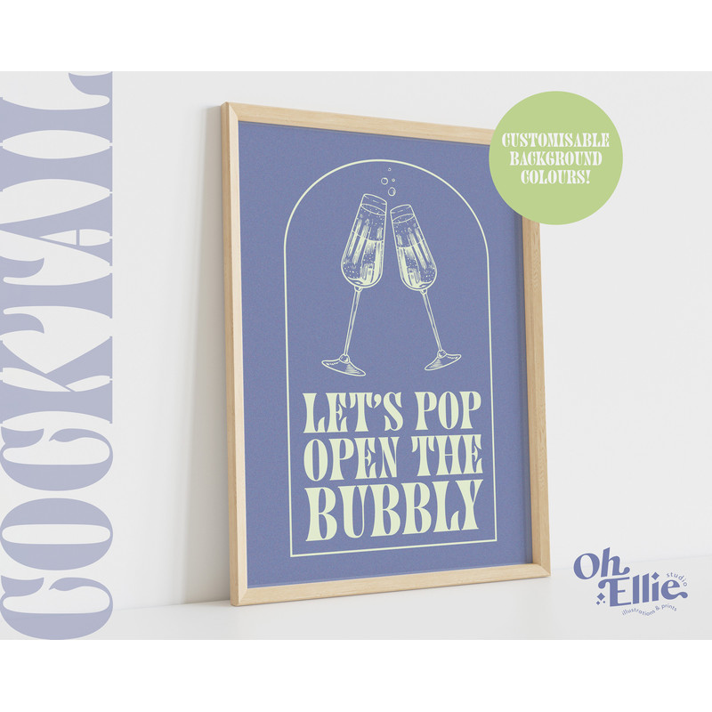 Let's Pop Open The Bubbly, Custom Alcohol Print, Happy Hour, Bar Cart Print, Retro Illustration, Kitchen Decor, Champagne  Prosecco Print 1.jpg