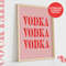 Vodka Quote Print, Drink Poster, Kitchen Decor, Kitchen Art, Retro Wall Art, Typographic Print, Minimalist Home Decor, Vodka Cocktail Lover.jpg