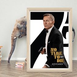 no time to die movie poster wall art classic movie poster  high quality canvas cloth poster  no time to die poster for g