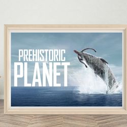 prehistoric planet tv series poster wall art  high quality canvas cloth  prehistoric planet classic vintage poster print