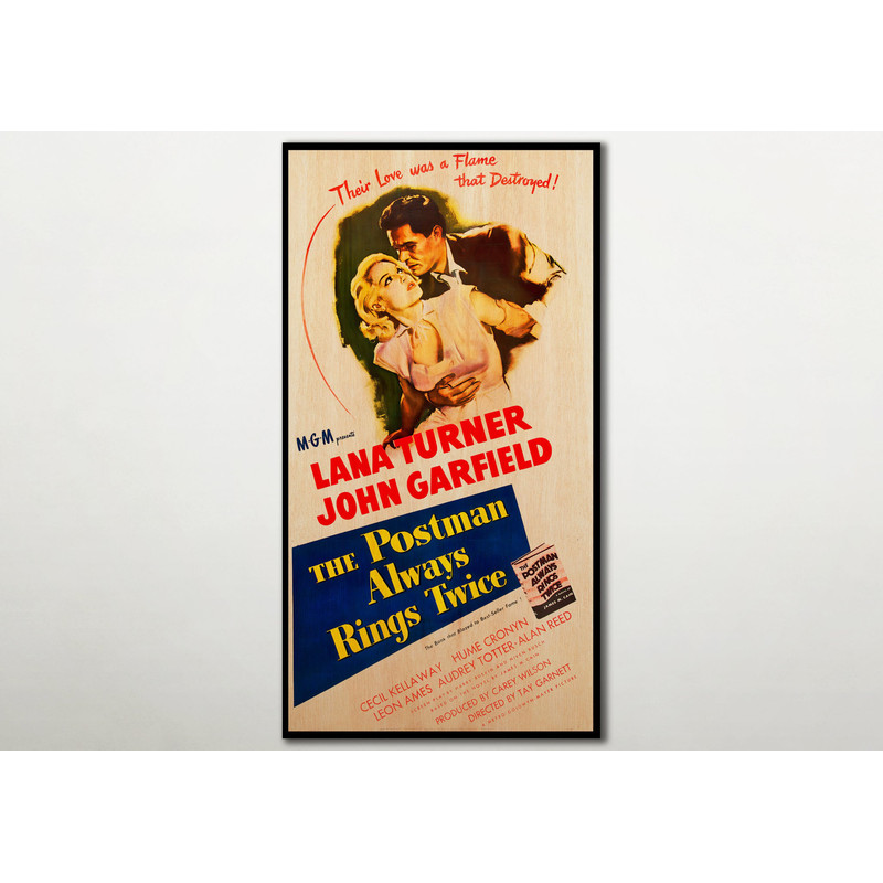 The Postman Always Rings Twice WOODEN POSTER, Unique gift for film noir movie fans, Awesome exclusive posters and prints for cinema lovers..jpg